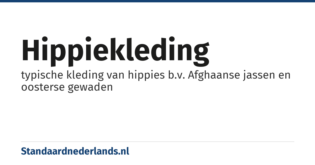 hippiekleding: typische kleding van hippies b.v. Afghaanse jassen en oosterse gewaden