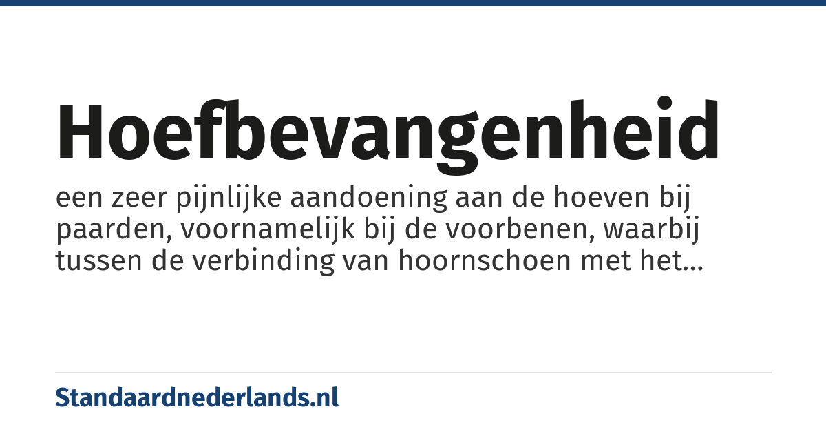 hoefbevangenheid: een zeer pijnlijke aandoening aan de hoeven bij paarden, voornamelijk bij de voorbenen, waarbij tussen de verbinding van hoornschoen met het hoefbeen een hoeflederontsteking van de plaatjes ontstaat