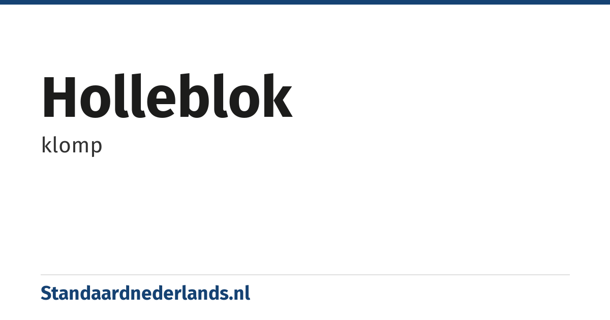 holleblok: klomp