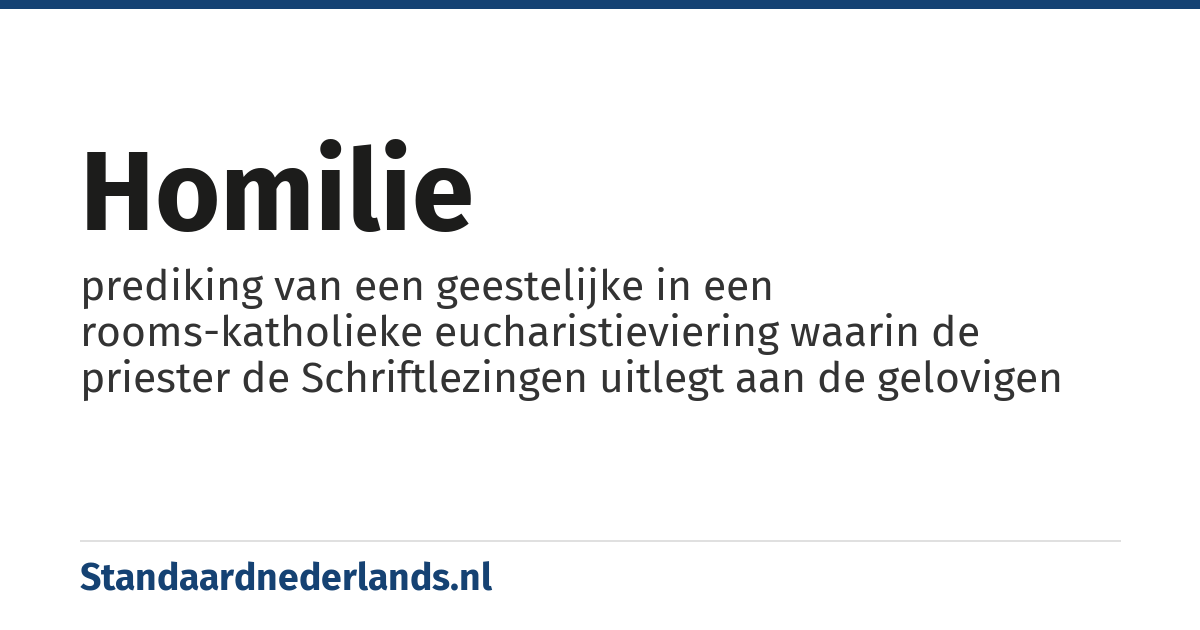 homilie: prediking van een geestelijke in een rooms-katholieke eucharistieviering waarin de priester de Schriftlezingen uitlegt aan de gelovigen