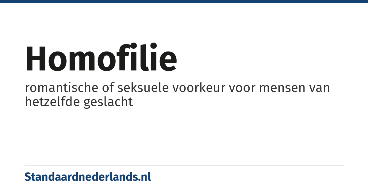 homofilie: romantische of seksuele voorkeur voor mensen van hetzelfde geslacht