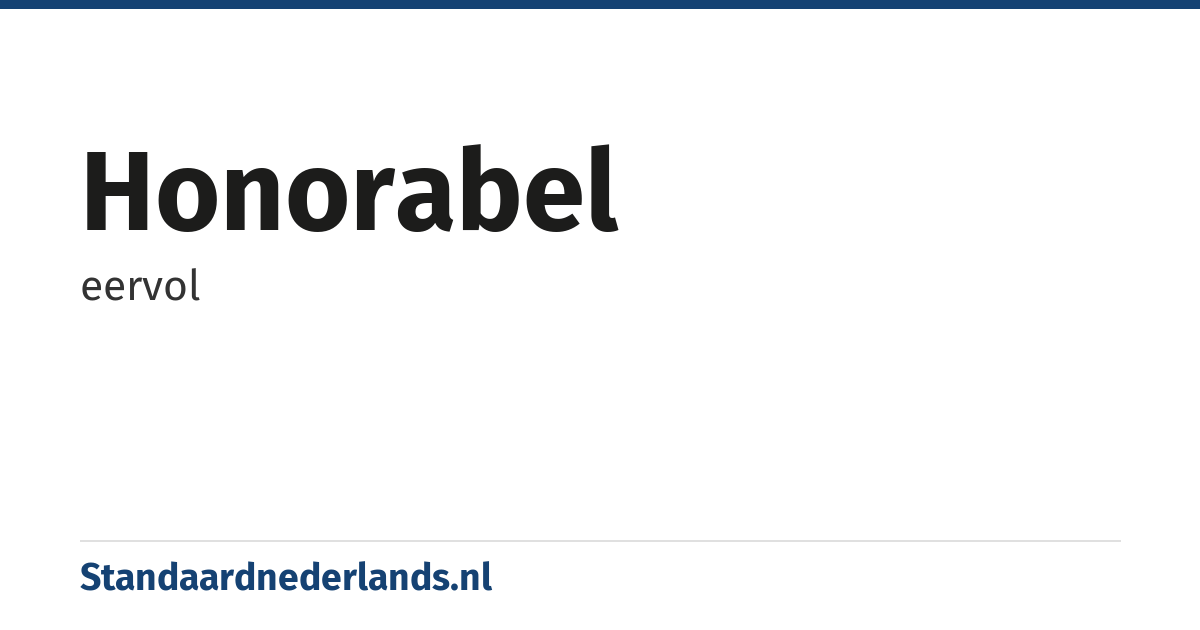 honorabel: eervol