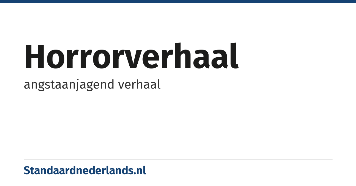 horrorverhaal: angstaanjagend verhaal