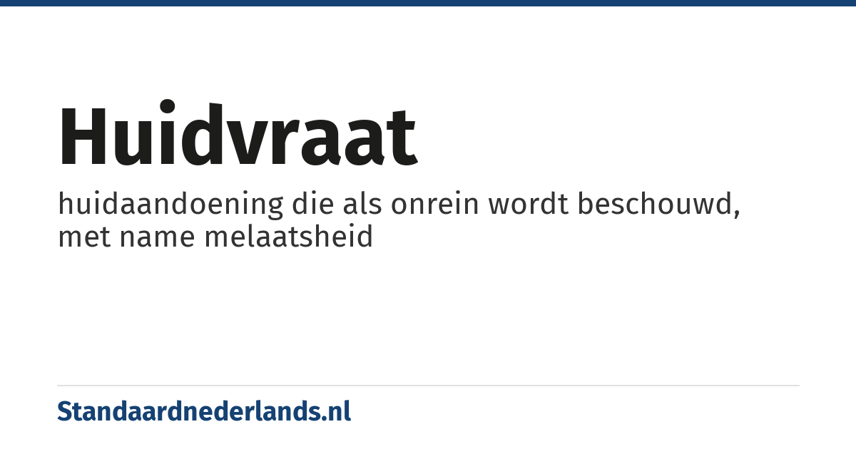 huidvraat: huidaandoening die als onrein wordt beschouwd, met name melaatsheid