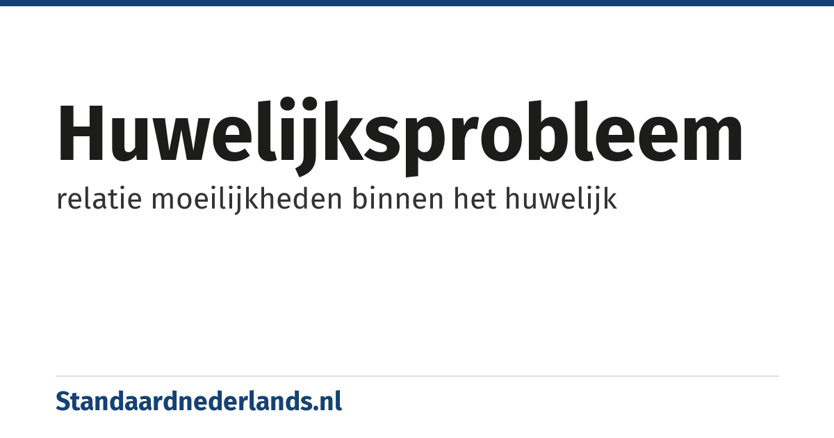 huwelijksprobleem: relatie moeilijkheden binnen het huwelijk