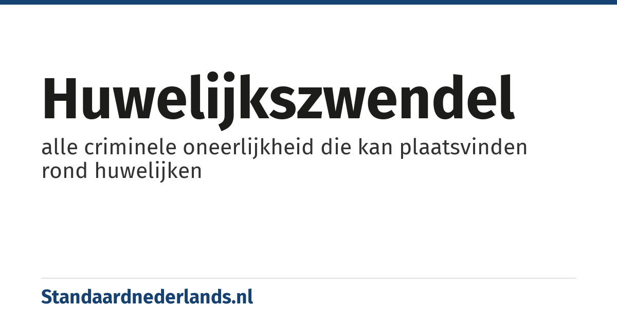 huwelijkszwendel: alle criminele oneerlijkheid die kan plaatsvinden rond huwelijken