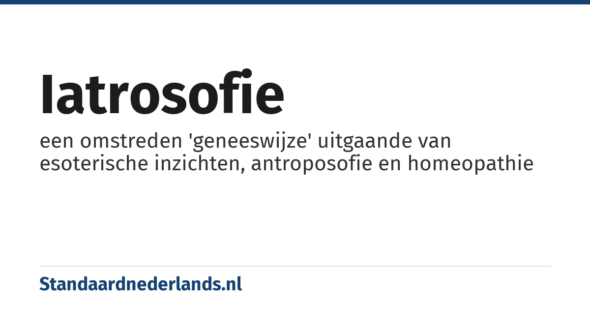 iatrosofie: een omstreden 'geneeswijze' uitgaande van esoterische inzichten, antroposofie en homeopathie