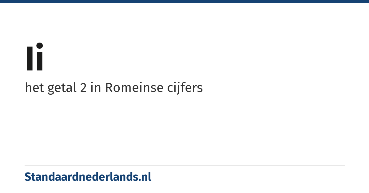 II: het getal 2 in Romeinse cijfers