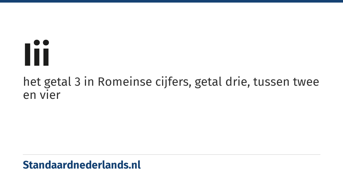 III: het getal 3 in Romeinse cijfers, getal drie, tussen twee en vier
