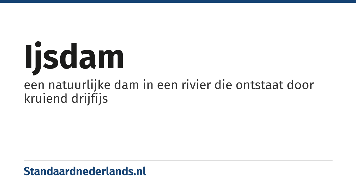 ijsdam: een natuurlijke dam in een rivier die ontstaat door kruiend drijfijs