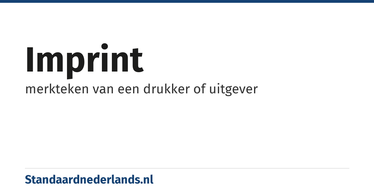 imprint: merkteken van een drukker of uitgever