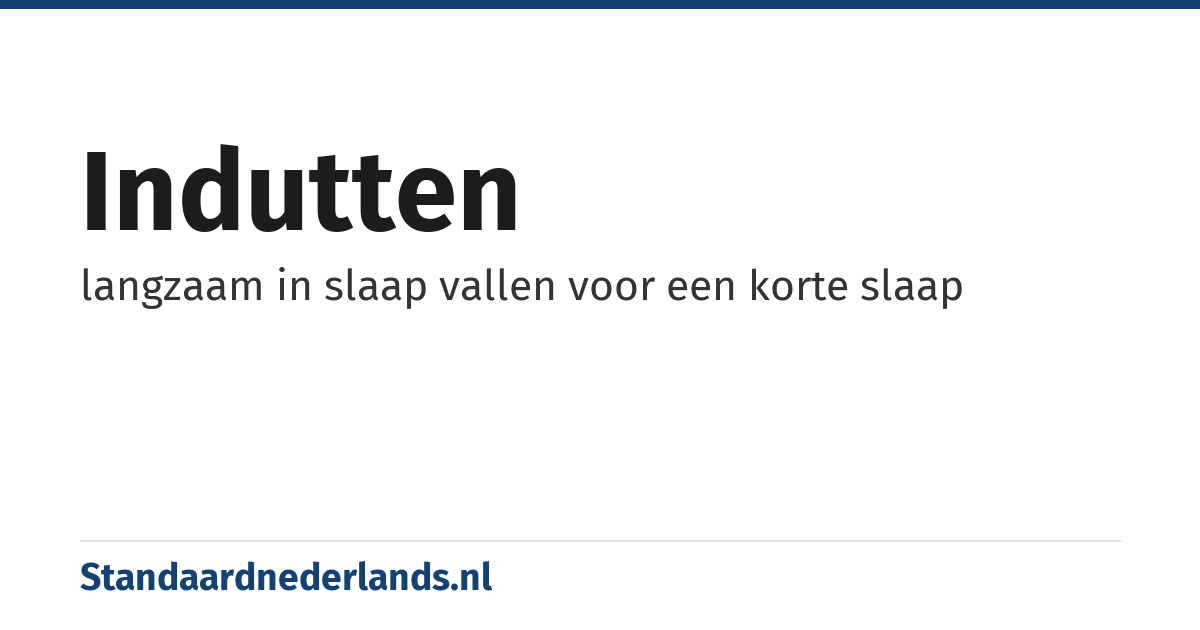 indutten: langzaam in slaap vallen voor een korte slaap