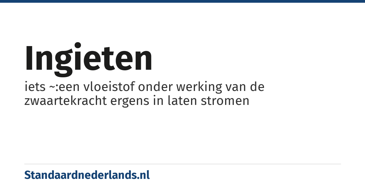 ingieten: iets ~:een vloeistof onder werking van de zwaartekracht ergens in laten stromen