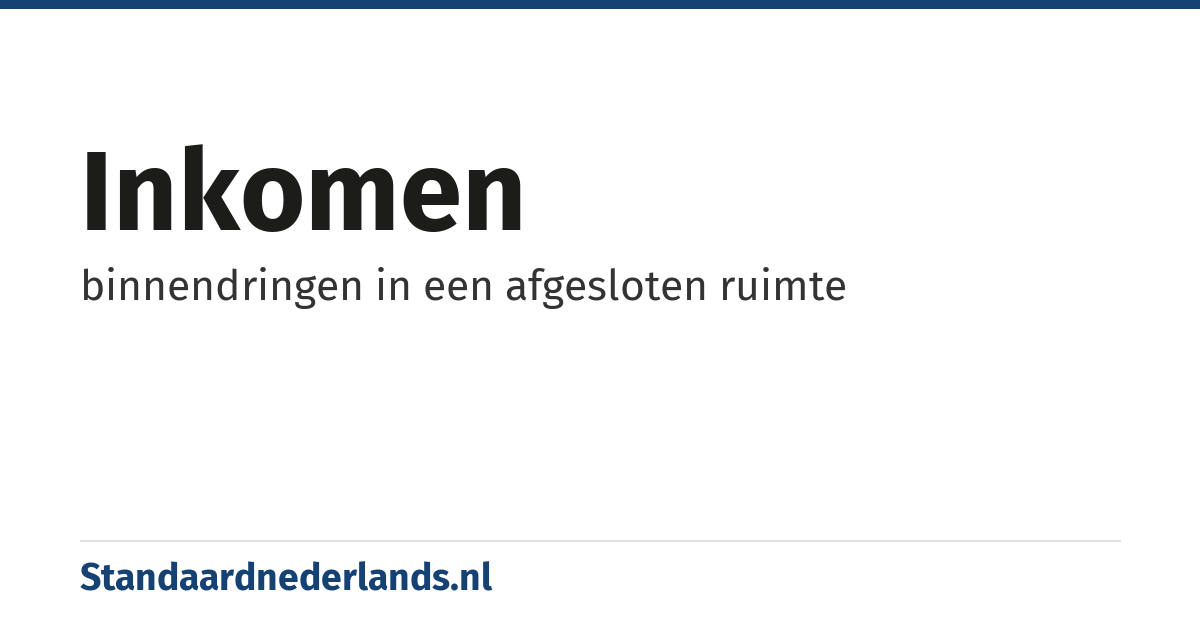 inkomen: binnendringen in een afgesloten ruimte