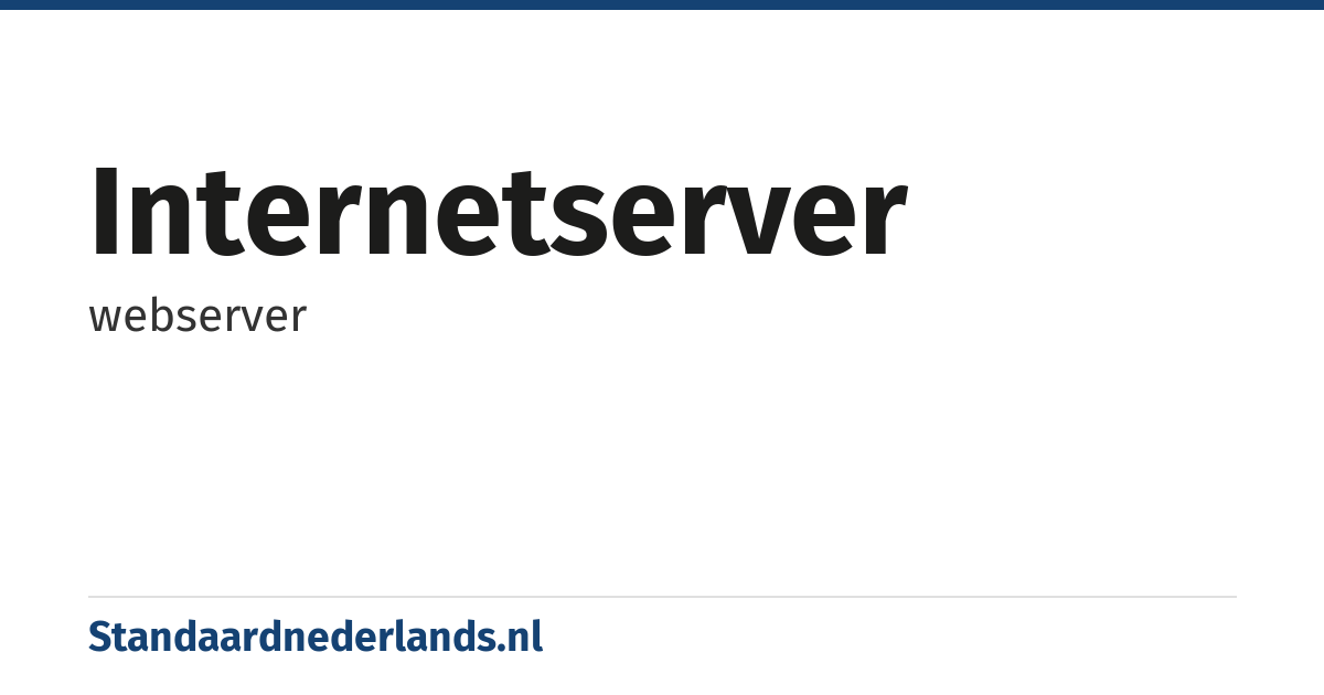 internetserver: webserver