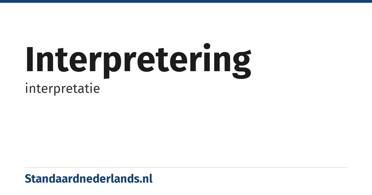 interpretering: interpretatie