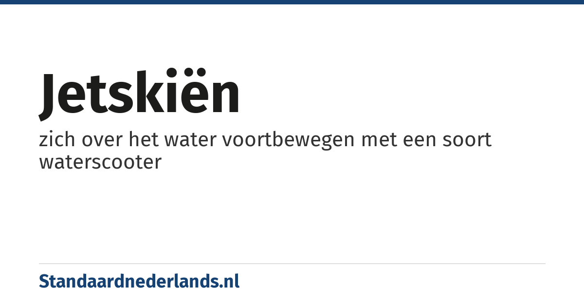 jetskiën: zich over het water voortbewegen met een soort waterscooter