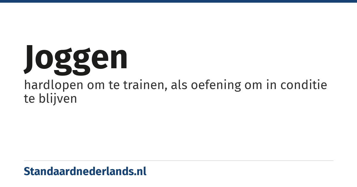 joggen: hardlopen om te trainen, als oefening om in conditie te blijven