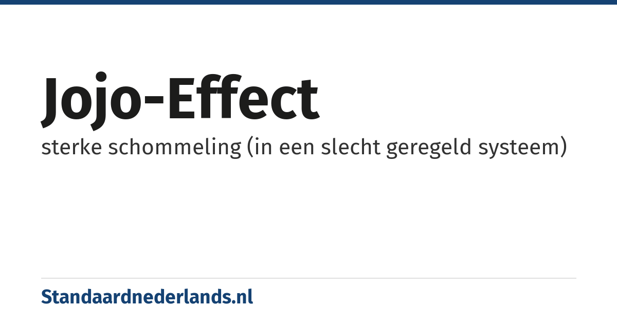 jojo-effect: sterke schommeling (in een slecht geregeld systeem)