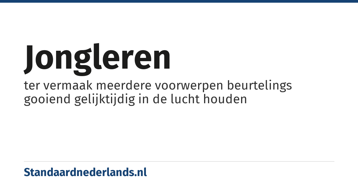 jongleren: ter vermaak meerdere voorwerpen beurtelings gooiend gelijktijdig in de lucht houden