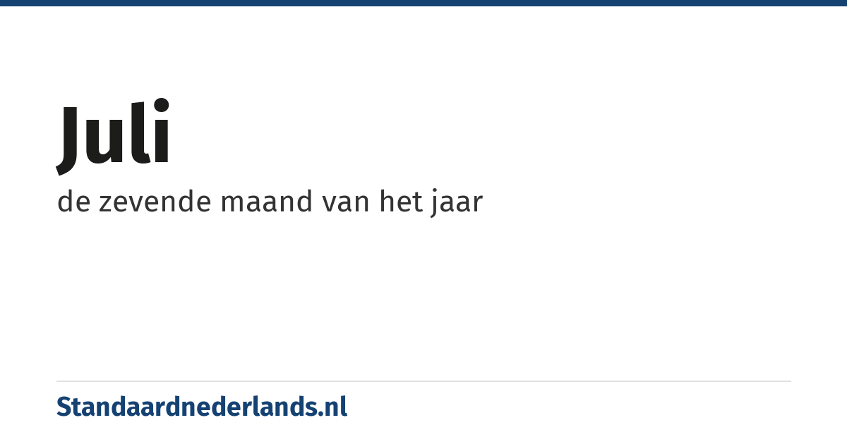 juli: de zevende maand van het jaar
