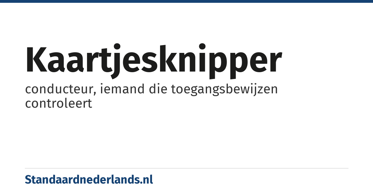 kaartjesknipper: conducteur, iemand die toegangsbewijzen controleert