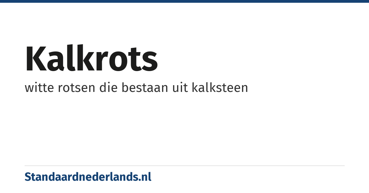 kalkrots: witte rotsen die bestaan uit kalksteen