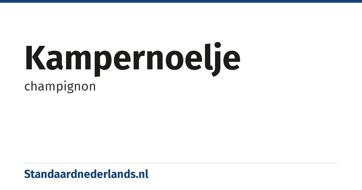 kampernoelje: champignon