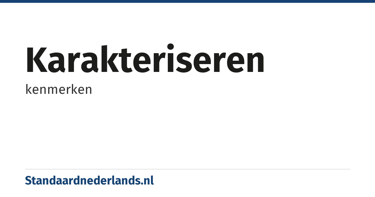 karakteriseren: kenmerken