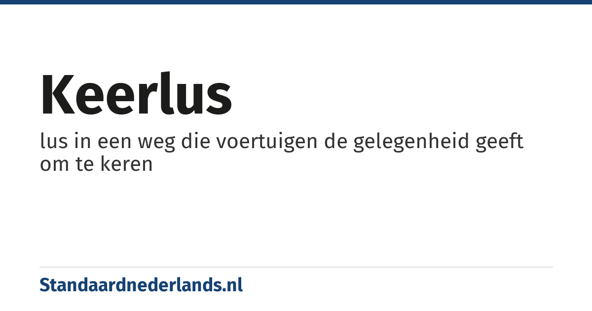 keerlus: lus in een weg die voertuigen de gelegenheid geeft om te keren