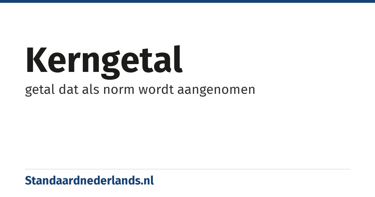 kerngetal: getal dat als norm wordt aangenomen