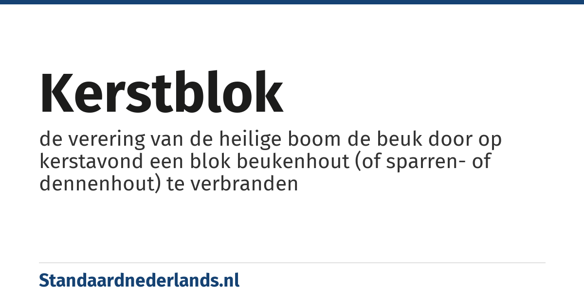 kerstblok: de verering van de heilige boom de beuk door op kerstavond een blok beukenhout (of sparren- of dennenhout) te verbranden
