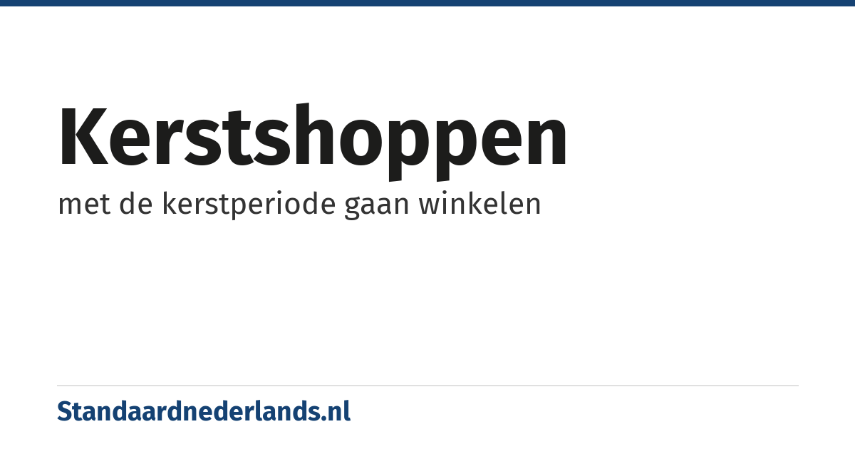 kerstshoppen: met de kerstperiode gaan winkelen