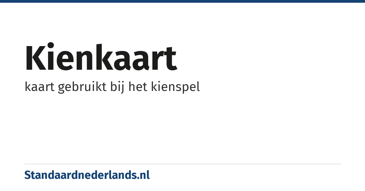kienkaart: kaart gebruikt bij het kienspel