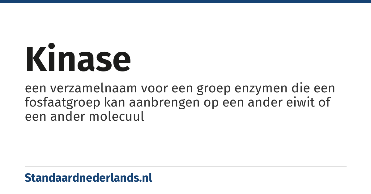kinase: een verzamelnaam voor een groep enzymen die een fosfaatgroep kan aanbrengen op een ander eiwit of een ander molecuul