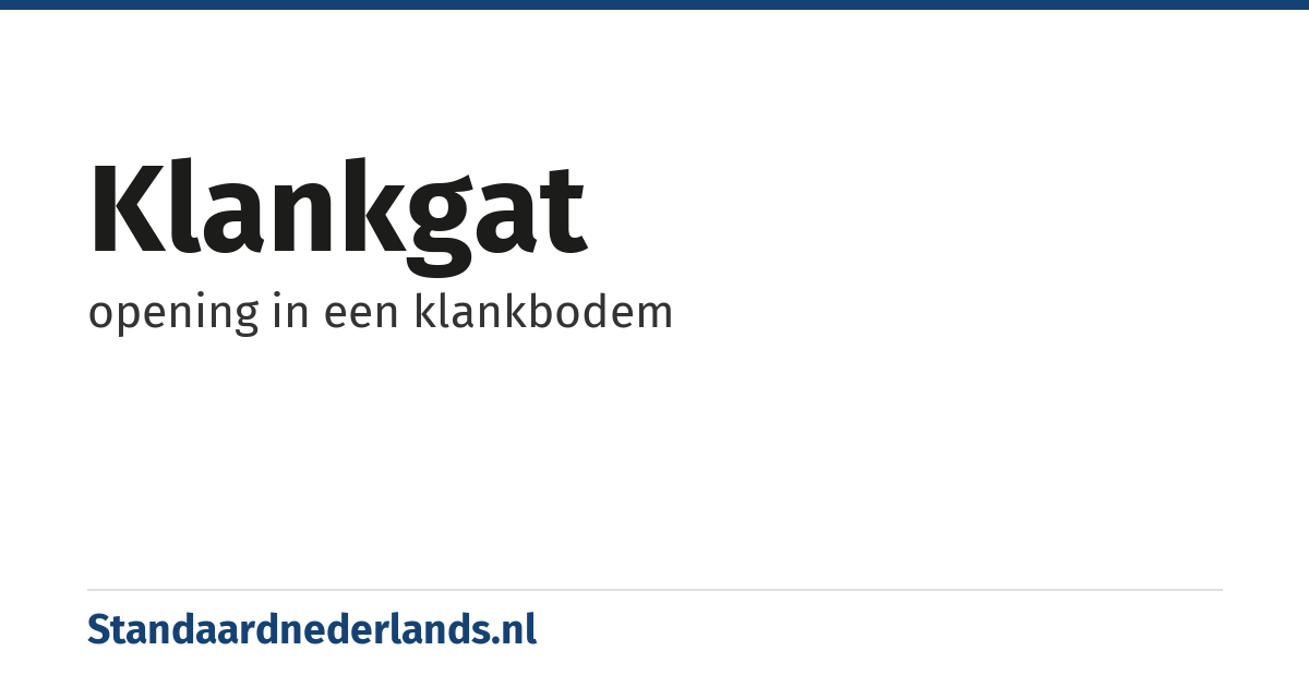 klankgat: opening in een klankbodem