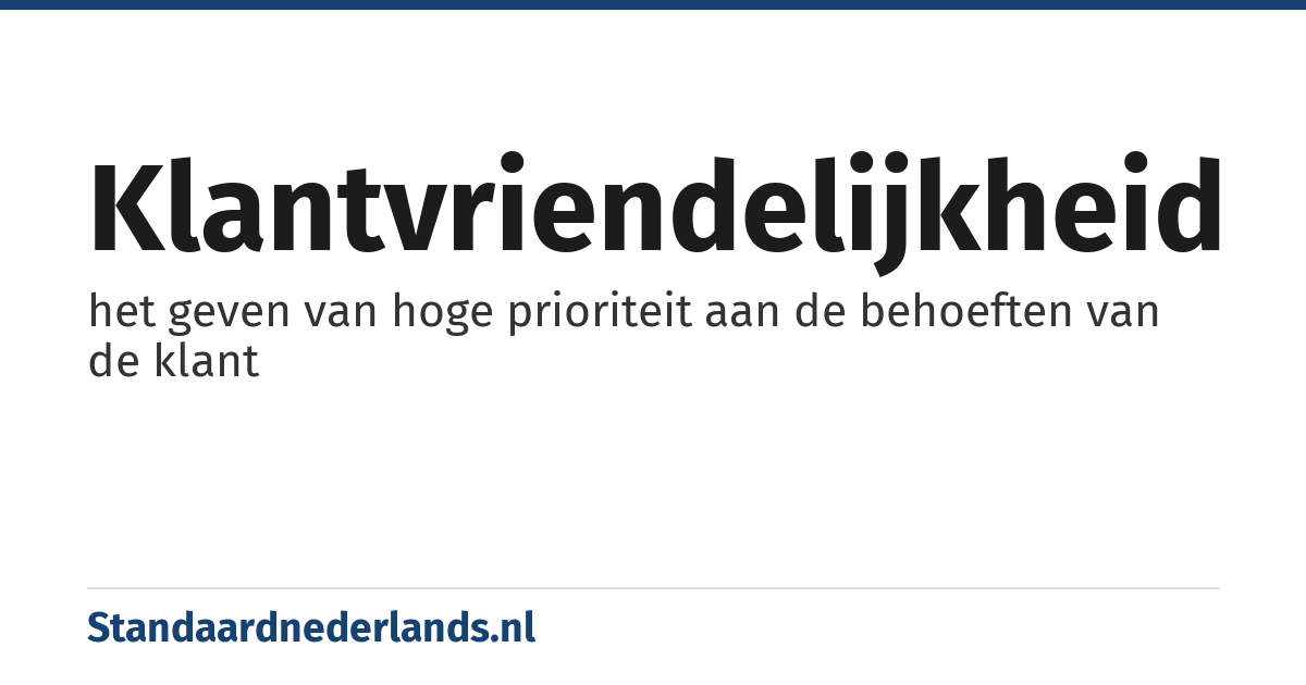klantvriendelijkheid: het geven van hoge prioriteit aan de behoeften van de klant