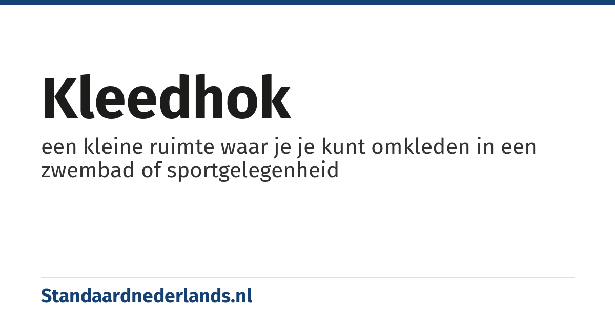 kleedhok: een kleine ruimte waar je je kunt omkleden in een zwembad of sportgelegenheid