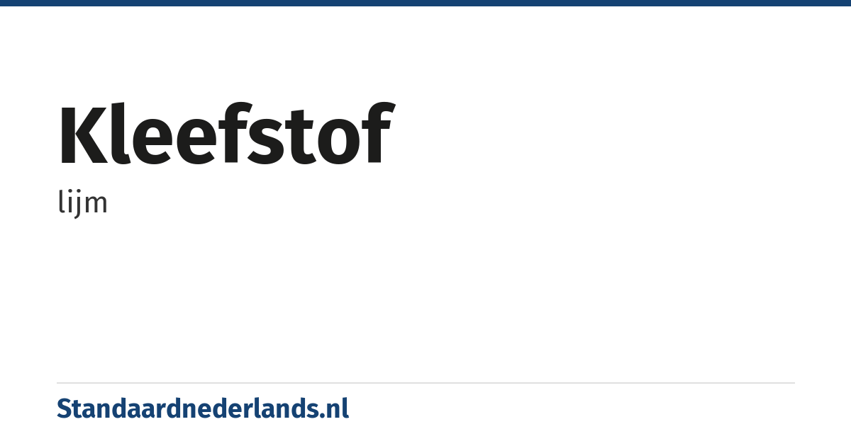 kleefstof: lijm