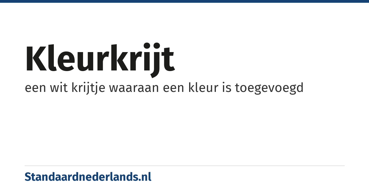 kleurkrijt: een wit krijtje waaraan een kleur is toegevoegd
