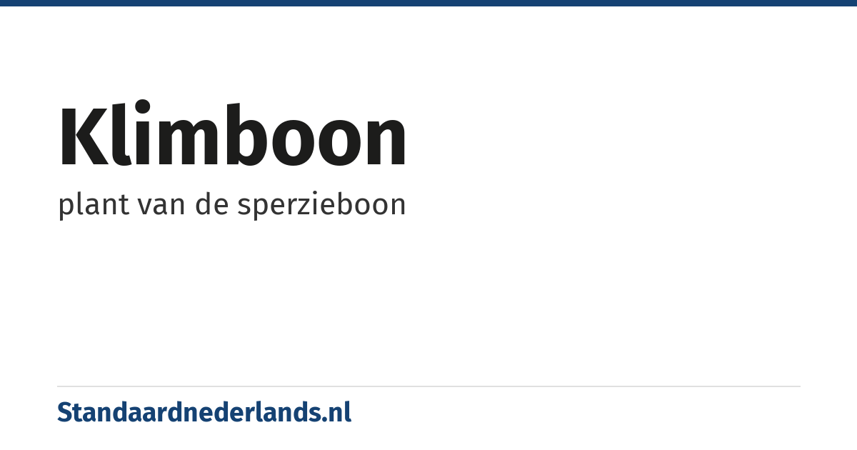 klimboon: plant van de sperzieboon