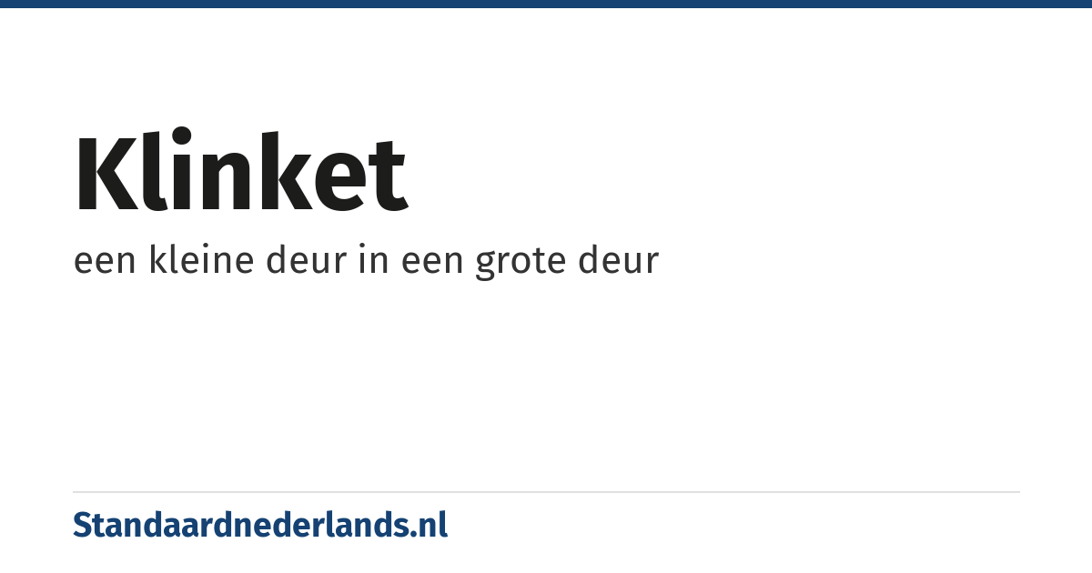 klinket: een kleine deur in een grote deur