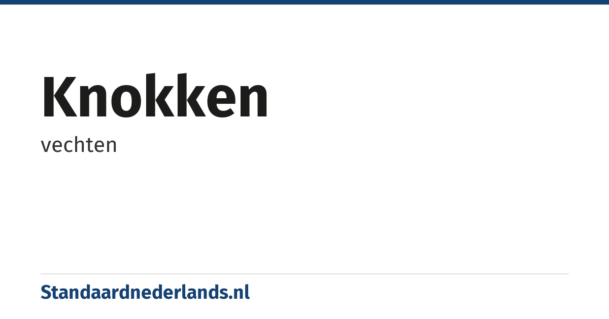 knokken: vechten