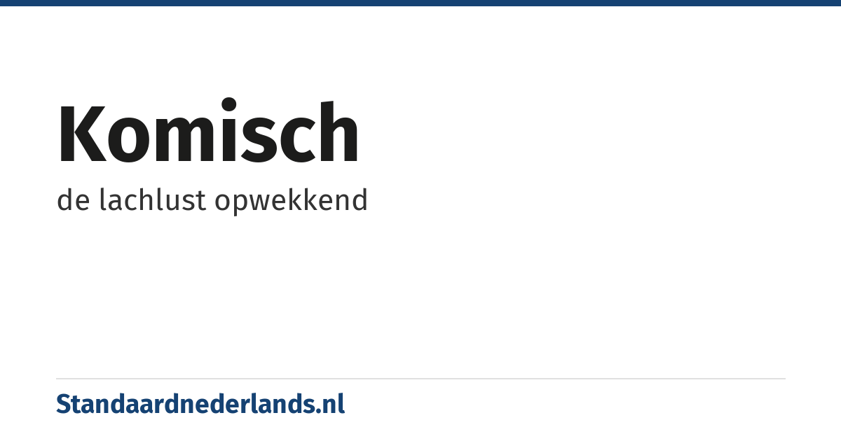 komisch: de lachlust opwekkend
