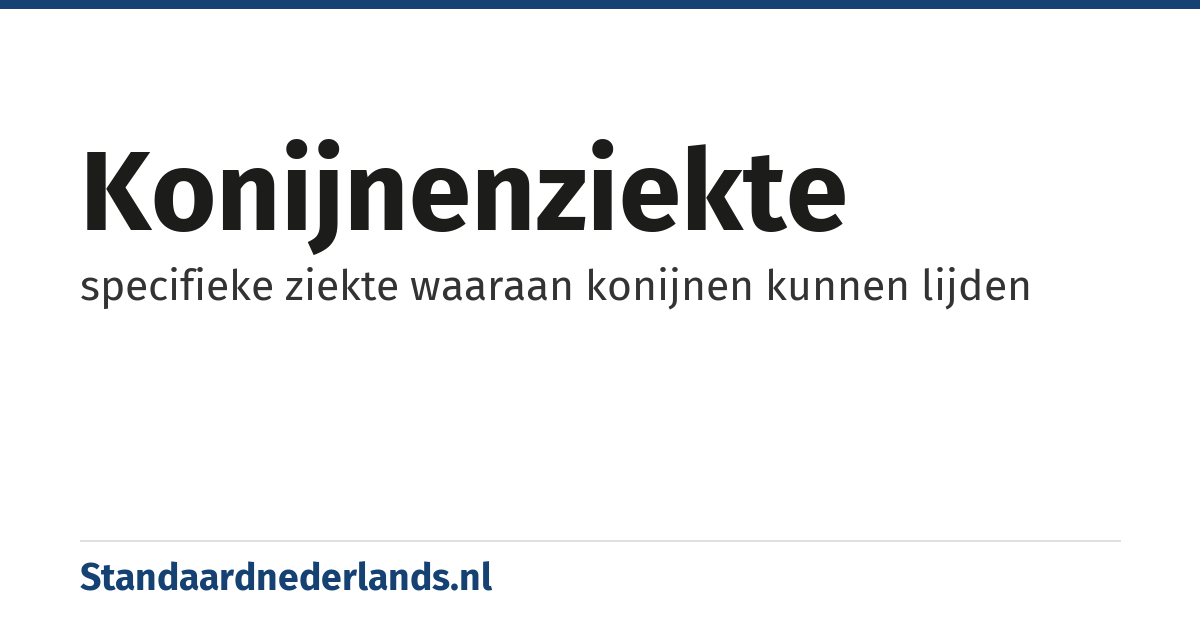 konijnenziekte: specifieke ziekte waaraan konijnen kunnen lijden