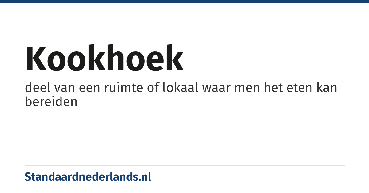 kookhoek: deel van een ruimte of lokaal waar men het eten kan bereiden