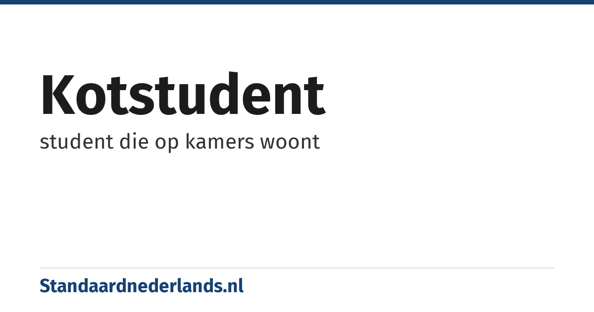 kotstudent: student die op kamers woont