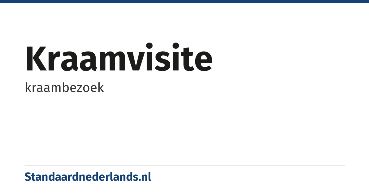 kraamvisite: kraambezoek