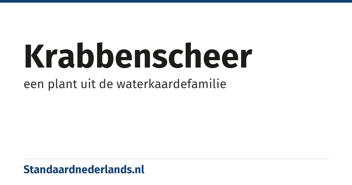 krabbenscheer: een plant uit de waterkaardefamilie