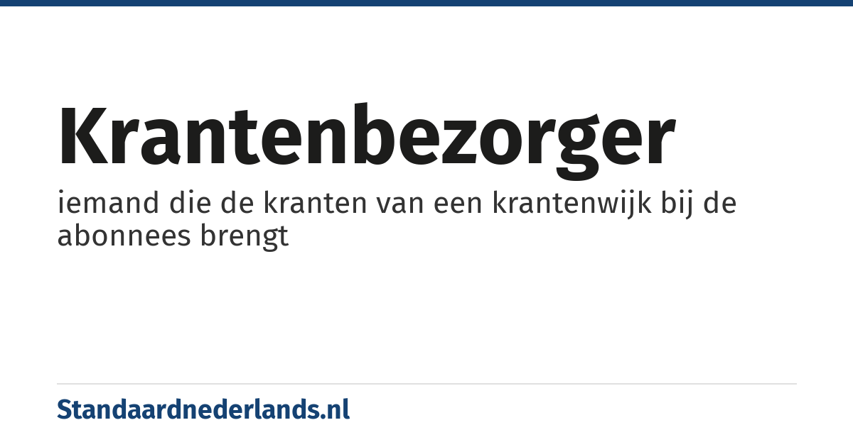 krantenbezorger: iemand die de kranten van een krantenwijk bij de abonnees brengt